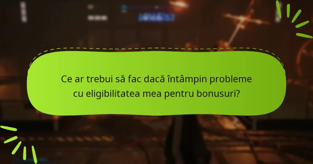 Care sunt termenele limită pentru revendicarea bonusurilor?
