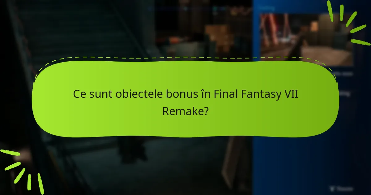 Care sunt concepțiile greșite comune despre obiectele bonus?