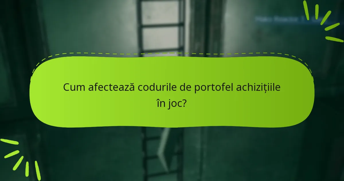 Cum afectează codurile de portofel achizițiile în joc?